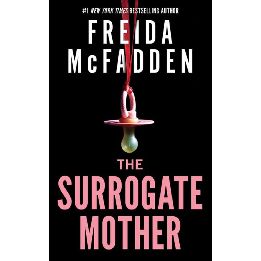 The Surrogate Mother -- Freida McFadden